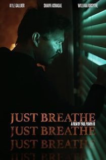 فیلم Just Breathe 2025 فقط نفس بکش