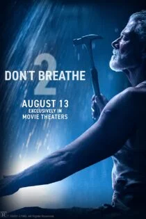 فیلم Don’t Breathe 2 2021 نفس نکش ۲