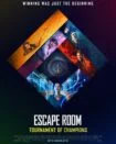 فیلم اتاق فرار : جدال قهرمانان Escape Room: Tournament of Champions 2021