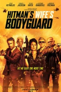 فیلم Hitman’s Wife’s Bodyguard 2021