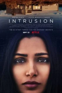 فیلم Intrusion 2021 تعرض
