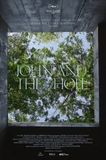 فیلم جان و حفره John and the Hole 2021