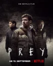 فیلم طعمه Prey 2021