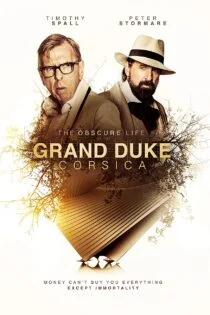 فیلم The Obscure Life of the Grand Duke of Corsica 2021