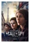 فیلم تماس با جاسوس A Call to Spy 2019