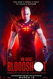 فیلم Bloodshot 2020 بلادشات فیلم Bloodshot 2020 بلادشات