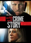 فیلم داستان جنایی Crime Story 2021 فیلم داستان جنایی Crime Story 2021