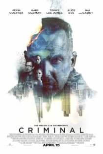 فیلم جنایت کاران Criminal 2016 فیلم جنایت کاران Criminal 2016