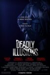 دانلود فیلم Deadly Illusions 2021