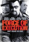 دانلود فیلم Force of Execution 2013