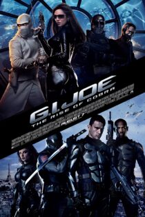 دانلود فیلم G.I. Joe: The Rise of Cobra 2009