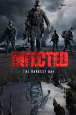 دانلود فیلم Infected: The Darkest Day 2021