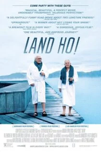 فیلم سرزمین هو! Land Ho! 2014
