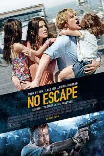 فیلم گریزناپذیر No Escape 2015