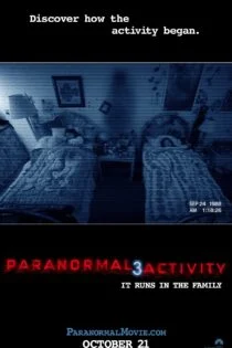 فیلم نزدیکترین خویشاوند Paranormal Activity 3 2011