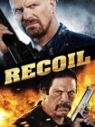 دانلود فیلم Recoil 2011