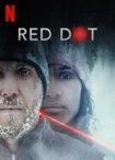 فیلم Red Dot 2021 نقطه قرمز