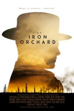 دانلود فیلم The Iron Orchard 2018