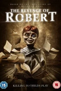 فیلم The Legend of Robert the Doll 2018
