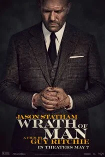 فیلم Wrath of Man 2021 خشم مردانه