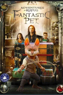 فیلم Adventures of Rufus: The Fantastic Pet 2020