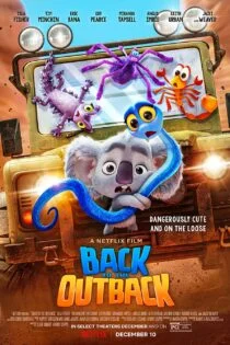 فیلم Back to the Outback 2021 بازگشت به اوت بک