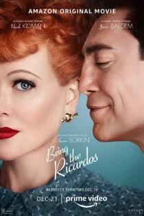 فیلم ریکاردوس بودن Being the Ricardos 2021