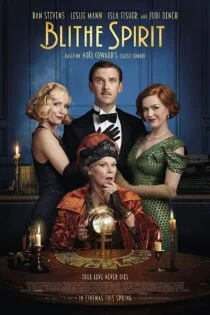 فیلم روح مهربان Blithe Spirit 2020 فیلم روح مهربان Blithe Spirit 2020