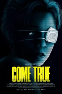 فیلم Come True 2020
