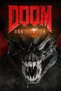 فیلم Doom: Annihilation 2019