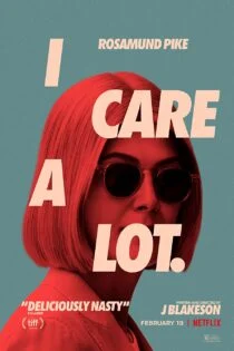 فیلم I Care a Lot 2020