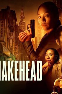 فیلم فیلم سر مار Snakehead 2021 