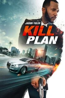 فیلم Kill Plan 2021