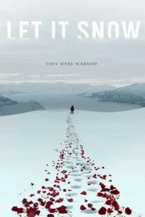 فیلم Let It Snow 2020