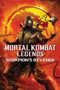 دانلود انیمیشن افسانه‌های مورتال کامبت: انتقام اسکورپیون Mortal Kombat Legends: Scorpion’s Revenge 2020