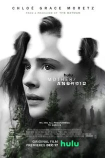 فیلم Mother/Android 2021