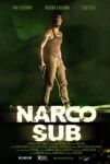 فیلم Narco Sub 2021 فیلم Narco Sub 2021