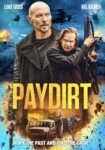 فیلم منفعت Paydirt 2020