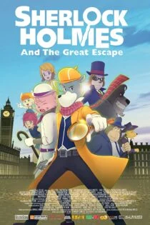 انیمیشن Sherlock Holmes and the Great Escape 2019