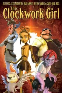 انیمیشن The Clockwork Girl 2014