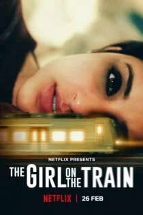 فیلم The Girl on the Train 2021