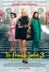 ود فیلم جابجایی شاهدخت The Princess Switch 3 2021