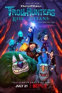 انیمیشن Trollhunters: Rise of the Titans 2021