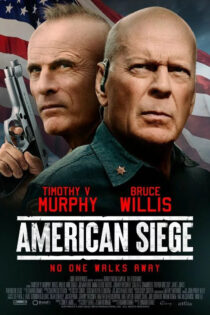 دانلود فیلم محاصره‌ آمریکایی American Siege 2021