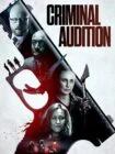 فیلم Criminal Audition 2019