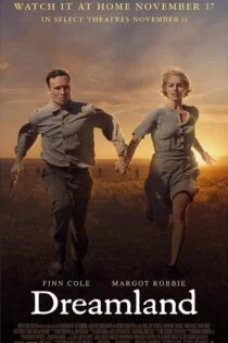 فیلم Dreamland 2019