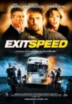 فیلم Exit Speed 2008