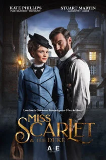 سریال خانم اسکارلت و دوک Miss Scarlet and the Duke