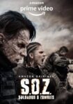 دانلود سریال سربازان یا زامبی ها S.O.Z: Soldados o Zombies