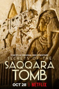 مستند Secrets of the Saqqara Tomb 2020